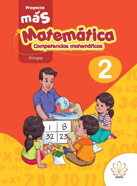 2Primaria Matematica. Competencias Matematicas. Proyecto Mas