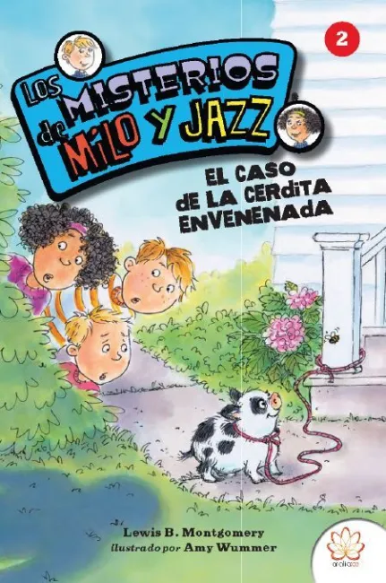 Caso de la Cerdita Envenenada. Los Misterios de Milo y Jazz 02