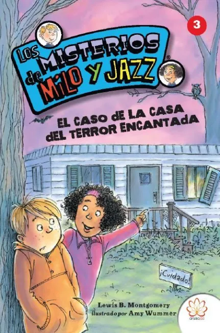 Caso de la Casa del Terror Encantada. Los Misterios de Milo y Jazz 03