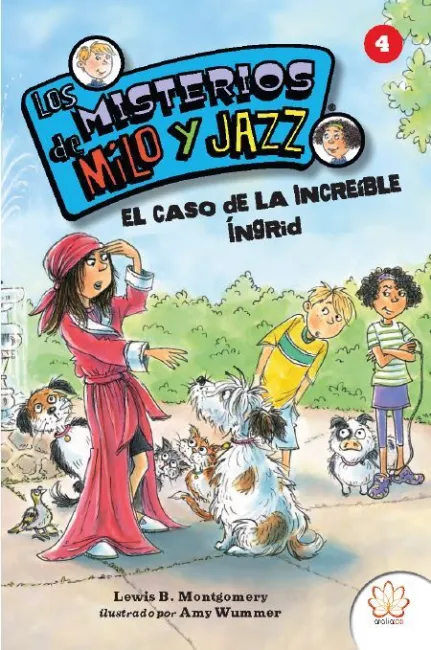 Caso de la Increible Ingrid. Los Misterios de Milo y Jazz 04