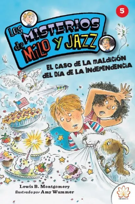 Caso de la Maldicion del Dia de la Independencia. Los Misterios de Milo y Jazz 05